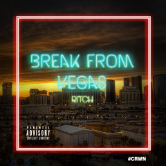 Break From Vegas (Freestyle)