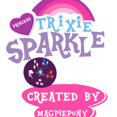 Princess Trixie Sparkle Original Soundtrack