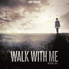 NIKELODEON - Walk With Me (Original Mix) FREE DOWNLOAD