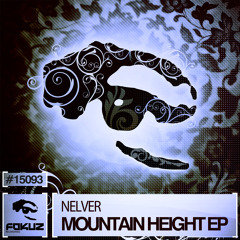 FOKUZ15093 / Nelver - Mountain Height EP