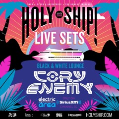 Holy Ship! 2015 Live Mix (Sirius XM Radio)