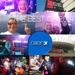 THE BEST OF 2014 MIXED & SELECTED BY ALIEN X