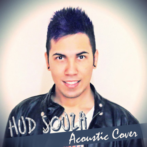 Nick Carter - Do I Have To Cry For You - (Hud Souza - Acoustic Cover)