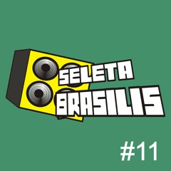 Seleta Brasilis #11