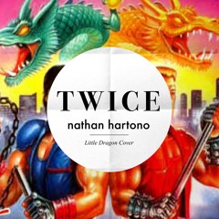 Twice - Little Dragon (Live Cover)