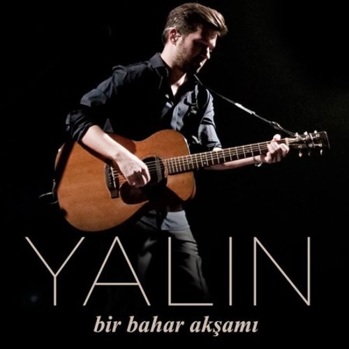 Yalın - Bir Bahar Akşamı (2015) Single