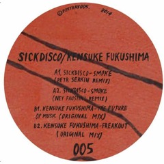 SickDisco - Smoke (Ney Faustini Remix) [Fox Trax] (clip) Vinyl 12"