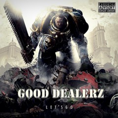 Good Dealerz - Let's Go