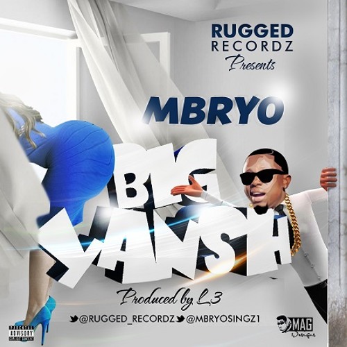 Mbryo - Big Yansh [Prod By L3]