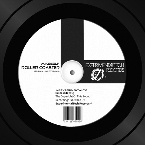 MikeSelf - Roller Coaster (Luis Pitti Remix)[ExperimentalTech Records]