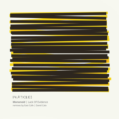 Mononoid - Lack Of Evidence //PSI1504