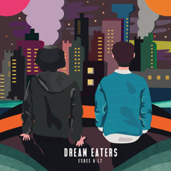02 Dream Eaters