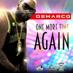 DEMARCO - ONE MORE TIME AGAIN (Prod. Adde Instrumentals & Johnny Wonder)