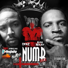 DraZ - Numb (Remix) Ft King Najet