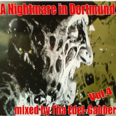 A Nightmare in Dortmund Vol.4