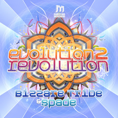 Bizzare Tribe & Spade - Evolution 2 Revolution ★OUT NOW★