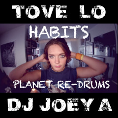 TOVElo-Habits-DJJOEYAredrums