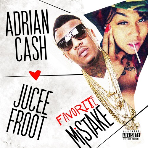 Favorite Mistake Feat. Jucee Froot (Explict)
