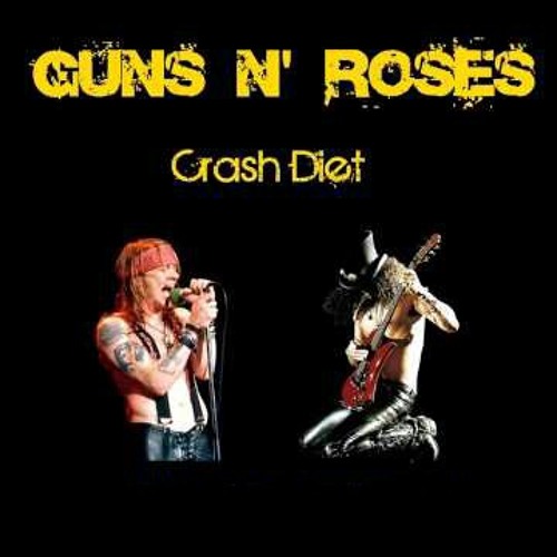 Stream Guns N' Roses Crash Diet by George Raph 1 | Listen online for free  on SoundCloud