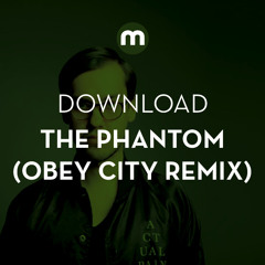 Download: The Phantom 'Conversation Loop' (Obey City remix)