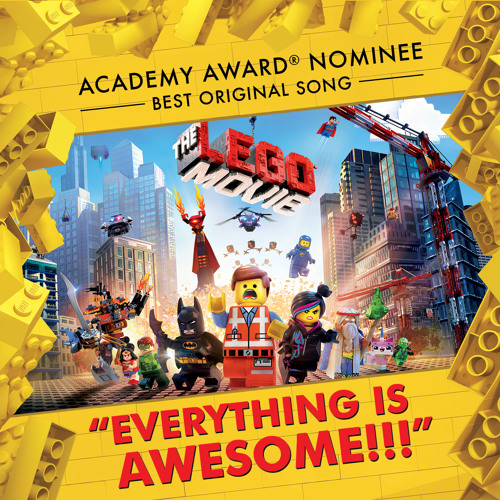 Listen to The Lego Movie - Everything Is AWESOME!!! - Tegan And Sara  Featuring The Lonely Island by WaterTowerMusic in The Lego Movie 1 & 2 and  logo batman and logo ninjago