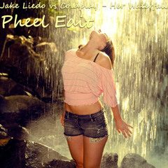 Jake Liedo vs Coldplay - Her Waterfall (Pheel Edit)