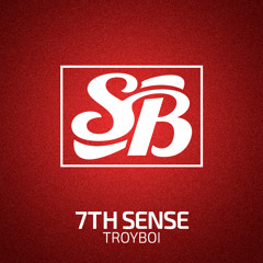 TroyBoi - 7th Sense