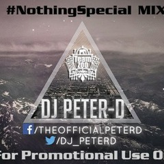 R&B//HipHop Mix 2015. #NothingSpecial Mix Vol. 1 - DJ Peter-D