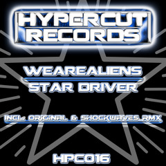 WeAreAliens - Star Driver (Shockwaves Rmx) -HPC016-