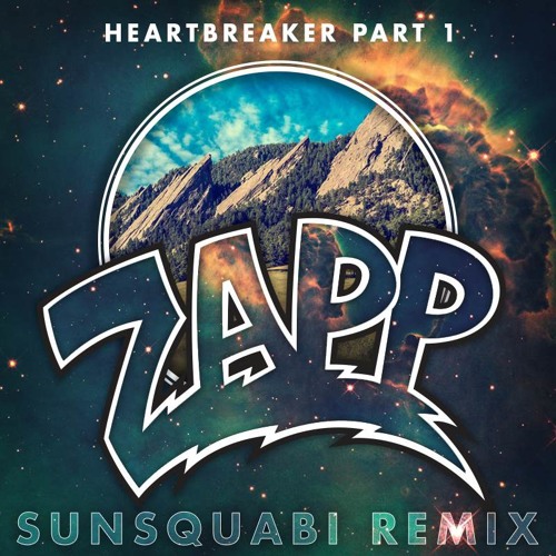 Zapp And Roger - Heartbreaker (SunSquabi Remix)