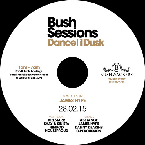 BushSessions CD - 28 Feb '14 - James Hype