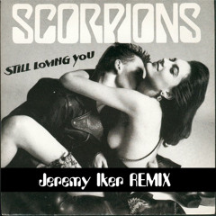 Scorpion - Still Loving You (Jeremy Iker Remix )