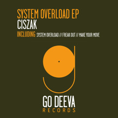 Ciszak - System Overload Original Mix