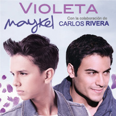 Violeta ft. Carlos Rivera