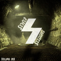 SEWER SESSIONS VOLUME 001 - Symbiotic