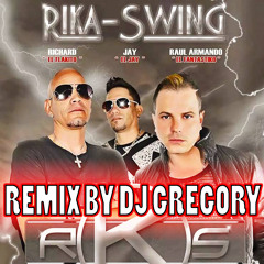 RIKA - SWING (RADIO MIX BY DJ GREGORY )