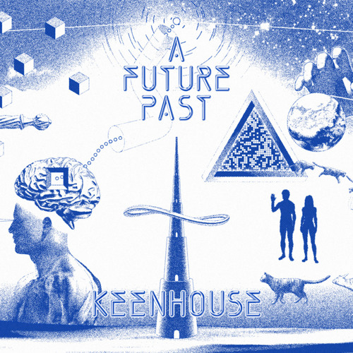 Stream Keenhouse | Listen to A Future Past playlist online for free on ...