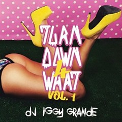 10 I'm So Fancy (Twerk Mix)