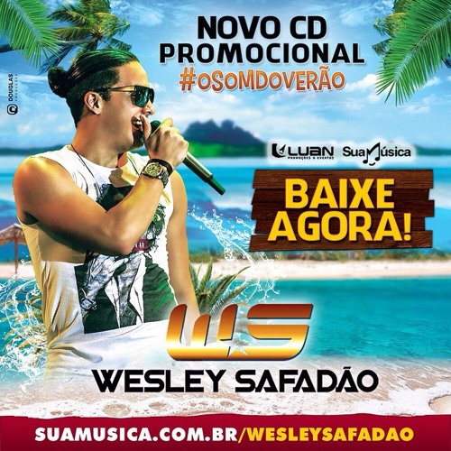 Onde tem ódio tem amor - Wesley Safadão