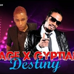 Gage and Gyptian_DESTINY