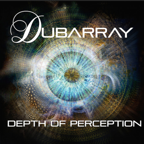 DUBARRAY - Depth Of Perception