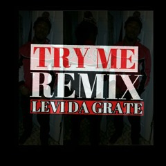 LEVI DA GRATE & LIL GINO at "Try Me" Remix