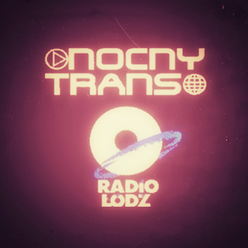 Stream Nocny Trans Radio Lodz (2005) by blizzard | Listen online for free  on SoundCloud
