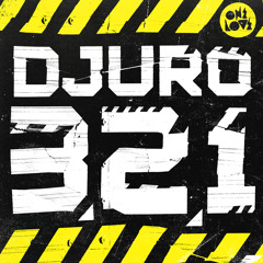 DJURO - 3,2,1