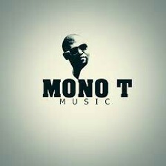 Mono T ft Yves- Bayeza