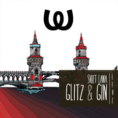 Glitz & Gin #11 - Live @ Watergate, Jan 2015