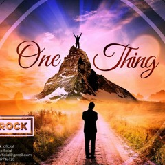 One Thing - E - Rock