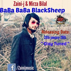 BaBa BaBa BlackSheep | Zainij & Mirza Bilal | exclusive Audio release 2015 | bedaar band