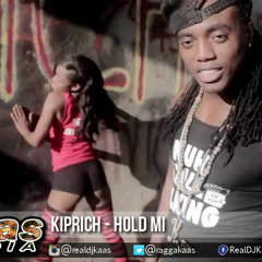 Kiprich - Hold Mi {Raw} Dancehall 2015
