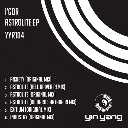 Stream IGOR (NL) | Listen to Astrolite EP [Yin Yang] playlist online free on SoundCloud